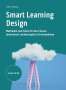 Sirkka Freigang: Smart Learning Design, Buch