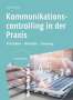 Rainer Pollmann: Kommunikationscontrolling in der Praxis, Buch