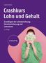 Carola Hausen: Crashkurs Lohn und Gehalt, Buch
