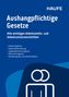 : Aushangpflichtige Gesetze, Buch