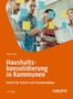 Helge Holm: Haushaltskonsolidierung in Kommunen, Buch
