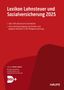 Lexikon Lohnsteuer und Sozialversicherung 2025 plus Onlinezugang, Buch
