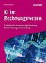 Reinhard Bleiber: KI im Rechnungswesen, Buch