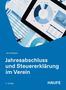 Titel: "Jahresabschluss und Steuererklärung im Verein". Autor: Jens Kesseler. 5. Auflage. Oben Diagramme und Tabellen.