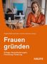 "Frauen gründen" - Buchcover mit lächelnder Frau in orange vor einem Büro, Text links unten., Buch