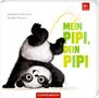 Heidemarie Brosche: Mein Pipi, dein Pipi, Buch
