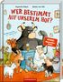 Ruprecht Polenz: Wer bestimmt auf unserem Hof?, Buch