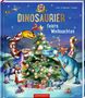 Dominik Hochwald: Dinosaurier feiern Weihnachten (Bd. 6), Buch