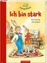 „Ich bin stark“ in roter Schrift. Zwei Hasen, einer in Latzhose, der andere kleiner, stehen auf einem Hocker in einem bunten Raum., Buch