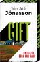 Jón Atli Jónasson: Gift, Buch