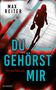 Max Reiter: Du gehörst mir, Buch