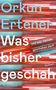 Orkun Ertener: Was bisher geschah (und was niemals geschehen darf), Buch