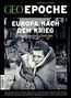 GEO Epoche 77/2016 - Europa nach dem Krieg, Buch