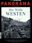 Michael Schaper: GEO Epoche PANORAMA 13/2018. Der wilde Westen, Buch