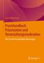 Lutz Göhnermeier: Praxishandbuch Präsentation und Veranstaltungsmoderation, Buch