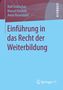 Rolf Dobischat: Einführung in das Recht der Weiterbildung, Buch