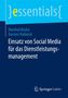 Karsten Hadwich: Einsatz von Social Media für das Dienstleistungsmanagement, Buch