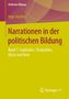 Ingo Juchler: Narrationen in der politischen Bildung, Buch