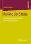 Matthias Meier: Relikte der Strata, Buch