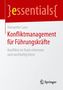 Hanspeter Lanz: Konfliktmanagement für Führungskräfte, Buch