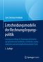 Carl-Christian Freidank: Entscheidungsmodelle der Rechnungslegungspolitik, Buch