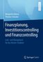 Margarita Uskova: Finanzplanung, Investitionscontrolling und Finanzcontrolling, Buch