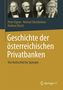 Peter Eigner: Geschichte der österreichischen Privatbanken, Buch