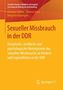 Christian Sachse: Sexueller Missbrauch in der DDR, Buch