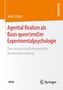 Julia Scholz: Agential Realism als Basis queer(end)er Experimentalpsychologie, Buch