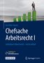 Urs Peter Janetz: Chefsache Arbeitsrecht I, Buch