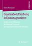 Sören Asmussen: Organisationsforschung in Kindertagesstätten, Buch