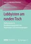 Maximilian Schiffers: Lobbyisten am runden Tisch, Buch