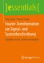 Jörg Lange: Fourier-Transformation zur Signal- und Systembeschreibung, Buch