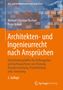 Michael Christian Bschorr: Architekten- und Ingenieurrecht nach Ansprüchen, Buch