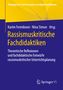 Rassismuskritische Fachdidaktiken, Buch