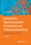 Lars Inderthal: Fachkraft für Rauchwarnmelder: Praxiswissen und Prüfungsvorbereitung, Buch