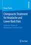Rainer Thiele: Chiropractic Treatment for Headache and Lower Back Pain, Buch
