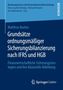 Matthias Backes: Grundsätze ordnungsmäßiger Sicherungsbilanzierung nach IFRS und HGB, Buch