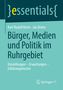 Jan Dinter: Bürger, Medien und Politik im Ruhrgebiet, Buch