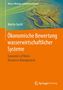Martin Gocht: Ökonomische Bewertung wasserwirtschaftlicher Systeme, Buch