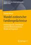 Katinka Meyer: Wandel ostdeutscher Familiengedächtnisse, Buch