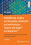 Rolf Müller: Modellierung, Analyse und Simulation elektrischer und mechanischer Systeme mit Maple(TM) und MapleSim(TM), Buch