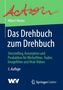 Albert Heiser: Das Drehbuch zum Drehbuch, Buch