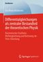 Eva Maria Hickmann: Differentialgleichungen als zentraler Bestandteil der theoretischen Physik, Buch