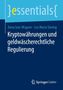 Anna Izzo-Wagner: Kryptowährungen und geldwäscherechtliche Regulierung, Buch