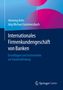 Jörg Michael Gummersbach: Internationales Firmenkundengeschäft von Banken, Buch