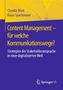 Claudia Mast: Content Management - für welche Kommunikationswege?, Buch