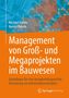 Michael Frahm: Management von Groß- und Megaprojekten im Bauwesen, Buch