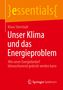 Klaus Stierstadt: Unser Klima und das Energieproblem, Buch