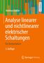Andreas Gräßer: Analyse linearer und nichtlinearer elektrischer Schaltungen, Buch